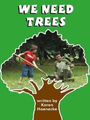 cover image of We Need Trees